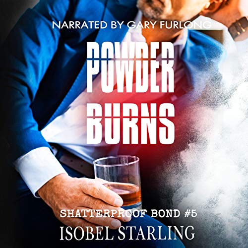 Powder Burns Audiobook By Isobel Starling cover art