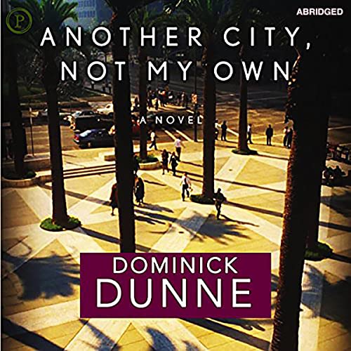 Another City, Not My Own Audiolibro Por Dominick Dunne arte de portada