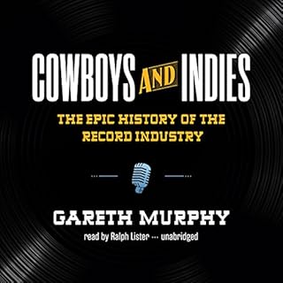 Cowboys and Indies Audiolibro Por Gareth Murphy arte de portada