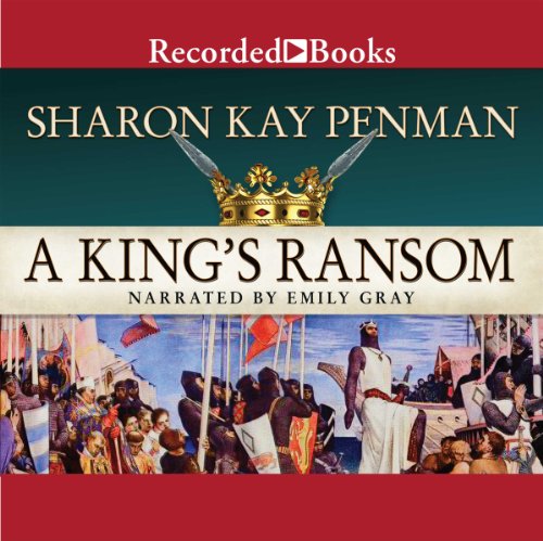 A King's Ransom Audiobook By Sharon Kay Penman cover art