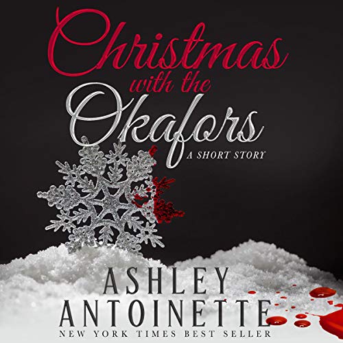 Christmas with the Okafors: Holiday Edition Audiolibro Por Ashley Antoinette arte de portada