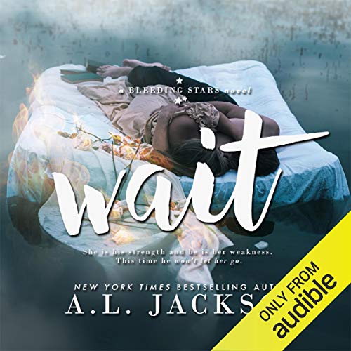 Wait Audiolibro Por A.L. Jackson arte de portada