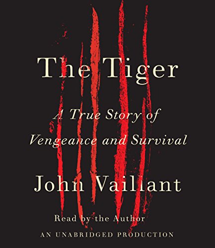 The Tiger Audiobook By John Vaillant cover art