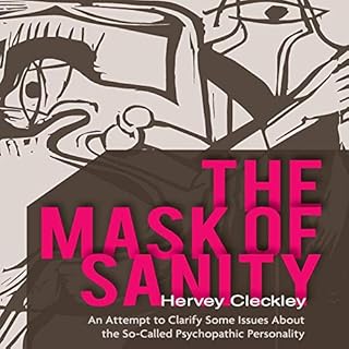 The Mask of Sanity Audiolibro Por Hervey Cleckley arte de portada