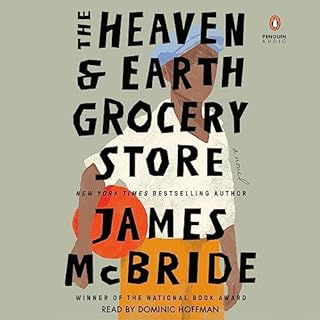 The Heaven & Earth Grocery Store Audiolibro Por James McBride arte de portada