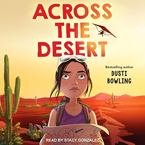 Across the Desert Audiolibro Por Dusti Bowling arte de portada