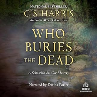 Who Buries the Dead Audiolibro Por C. S. Harris arte de portada