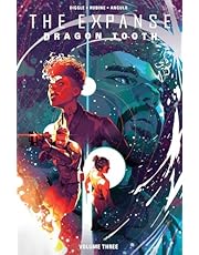 The Expanse: Dragon Tooth Vol. 3 (Expanse, 3)