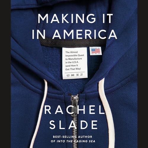 Making It in America Audiolibro Por Rachel Slade arte de portada