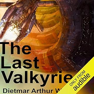 The Last Valkyrie Audiobook By Dietmar Wehr cover art