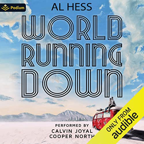 World Running Down Audiolibro Por Al Hess arte de portada