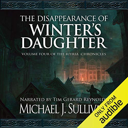 The Disappearance of Winter's Daughter Audiobook By Michael J. Sullivan cover art