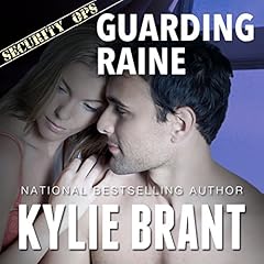 Guarding Raine Audiolibro Por Kylie Brant arte de portada