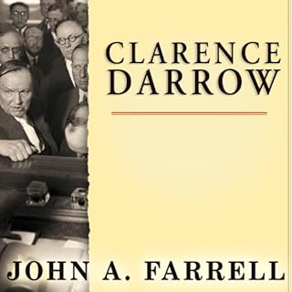 Clarence Darrow Audiolibro Por John A. Farrell arte de portada