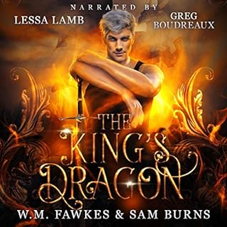 The King's Dragon Audiolibro Por W. M. Fawkes, Sam Burns arte de portada