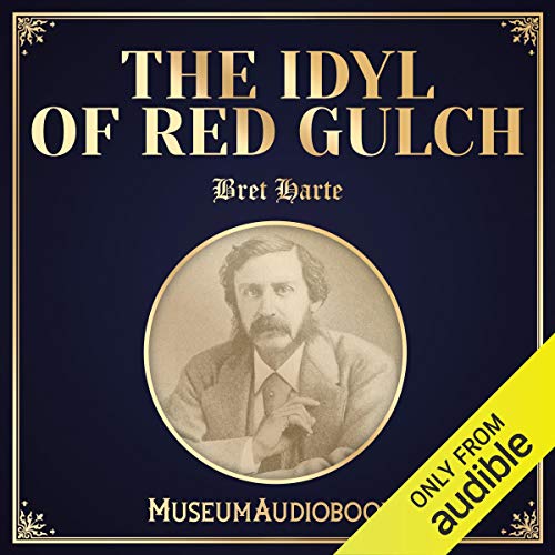 The Idyl of Red Gulch Titelbild