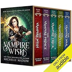 The Vampire Wish: The Complete Series (Dark World) Audiolibro Por Michelle Madow arte de portada