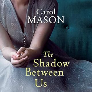 The Shadow Between Us Audiolibro Por Carol Mason arte de portada