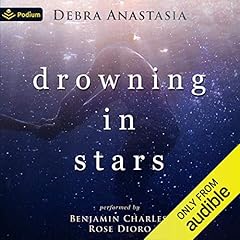Drowning in Stars Audiolibro Por Debra Anastasia arte de portada