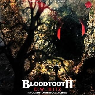 Bloodtooth Audiobook By D.W. Hitz cover art