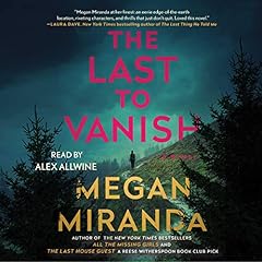 The Last to Vanish Audiolibro Por Megan Miranda arte de portada