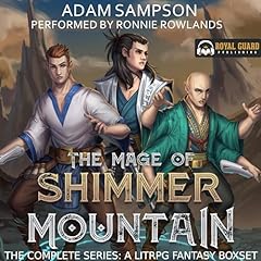 The Mage of Shimmer Mountain: The Complete Series Audiobook By Adam Sampson cover art