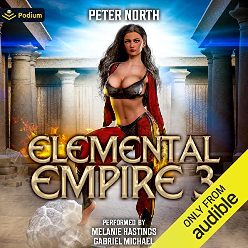 Elemental Empire 3 Audiobook By Peter North cover art