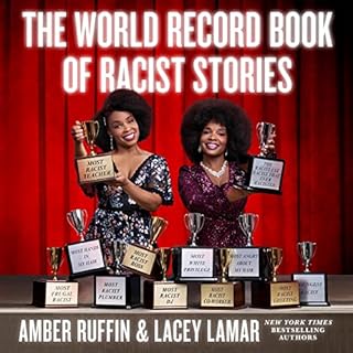 The World Record Book of Racist Stories Audiolibro Por Amber Ruffin, Lacey Lamar arte de portada
