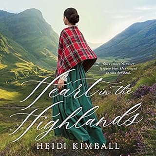 Heart in the Highlands Audiolibro Por Heidi Kimball arte de portada