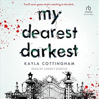 My Dearest Darkest Audiolibro Por Kayla Cottingham arte de portada