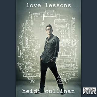 Love Lessons Audiobook By Heidi Cullinan cover art