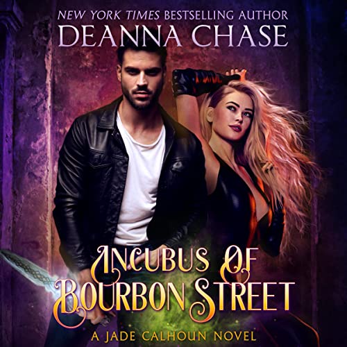 Incubus of Bourbon Street Audiolibro Por Deanna Chase arte de portada