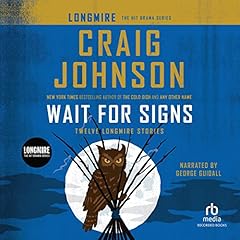 Wait for Signs Audiolibro Por Craig Johnson arte de portada