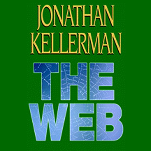 The Web Audiobook By Jonathan Kellerman cover art