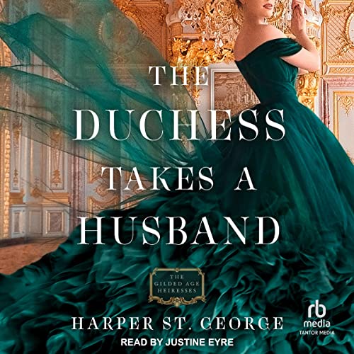 The Duchess Takes a Husband Audiolibro Por Harper St. George arte de portada