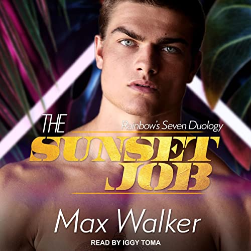 The Sunset Job Audiobook By Max Walker cover art