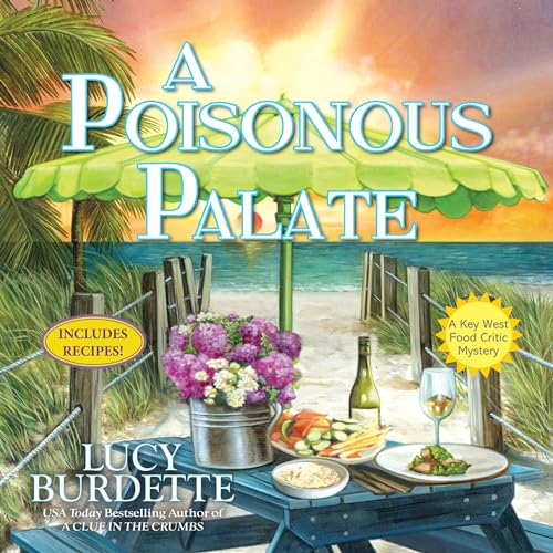 A Poisonous Palate Audiobook By Lucy Burdette cover art