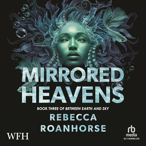 Mirrored Heavens Audiolibro Por Rebecca Roanhorse arte de portada