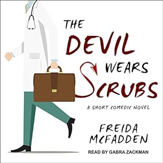 The Devil Wears Scrubs Audiolibro Por Freida McFadden arte de portada