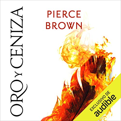 Oro y Ceniza [Iron Gold] Audiolibro Por Pierce Brown arte de portada