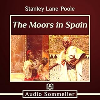The Moors in Spain Audiolibro Por Stanley Lane-Poole arte de portada