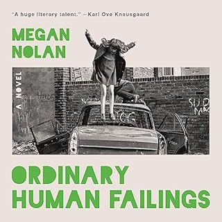 Ordinary Human Failings Audiolibro Por Megan Nolan arte de portada