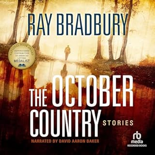 The October Country Audiobook By Ray Bradbury cover art
