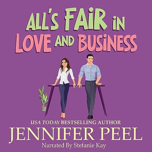 All's Fair in Love and Business Audiolibro Por Jennifer Peel arte de portada