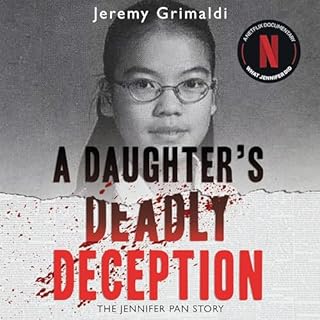 A Daughter's Deadly Deception Audiolibro Por Jeremy Grimaldi arte de portada