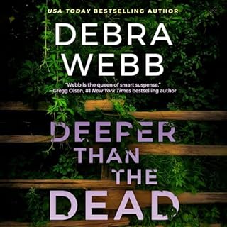 Deeper than the Dead Audiolibro Por Debra Webb arte de portada