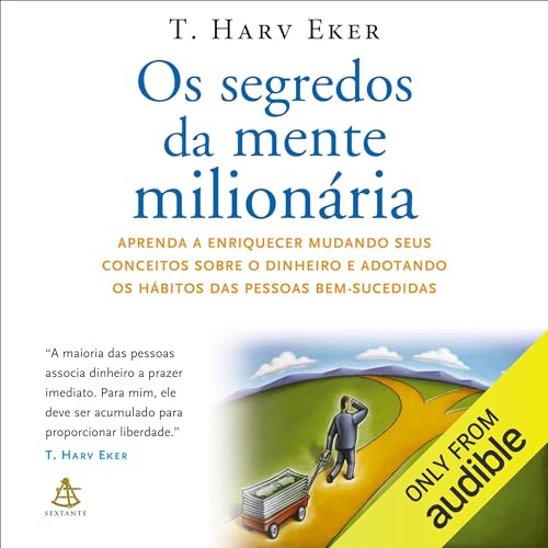 Segredos da mente milion&aacute;ria Audiobook By T. Harv Eker cover art