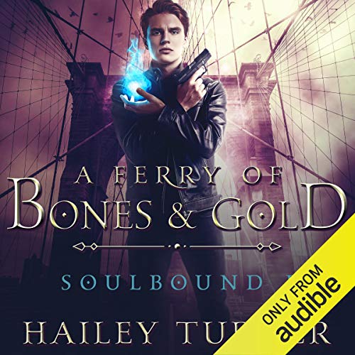 Page de couverture de A Ferry of Bones & Gold