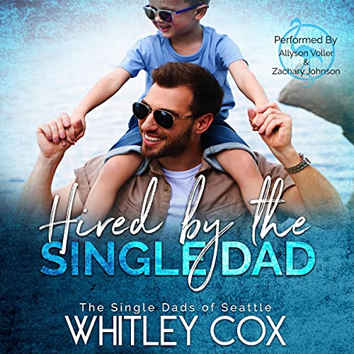 Couverture de Hired by the Single Dad