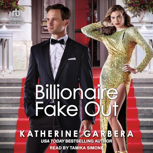 Billionaire Fake Out Audiolivro Por Katherine Garbera capa